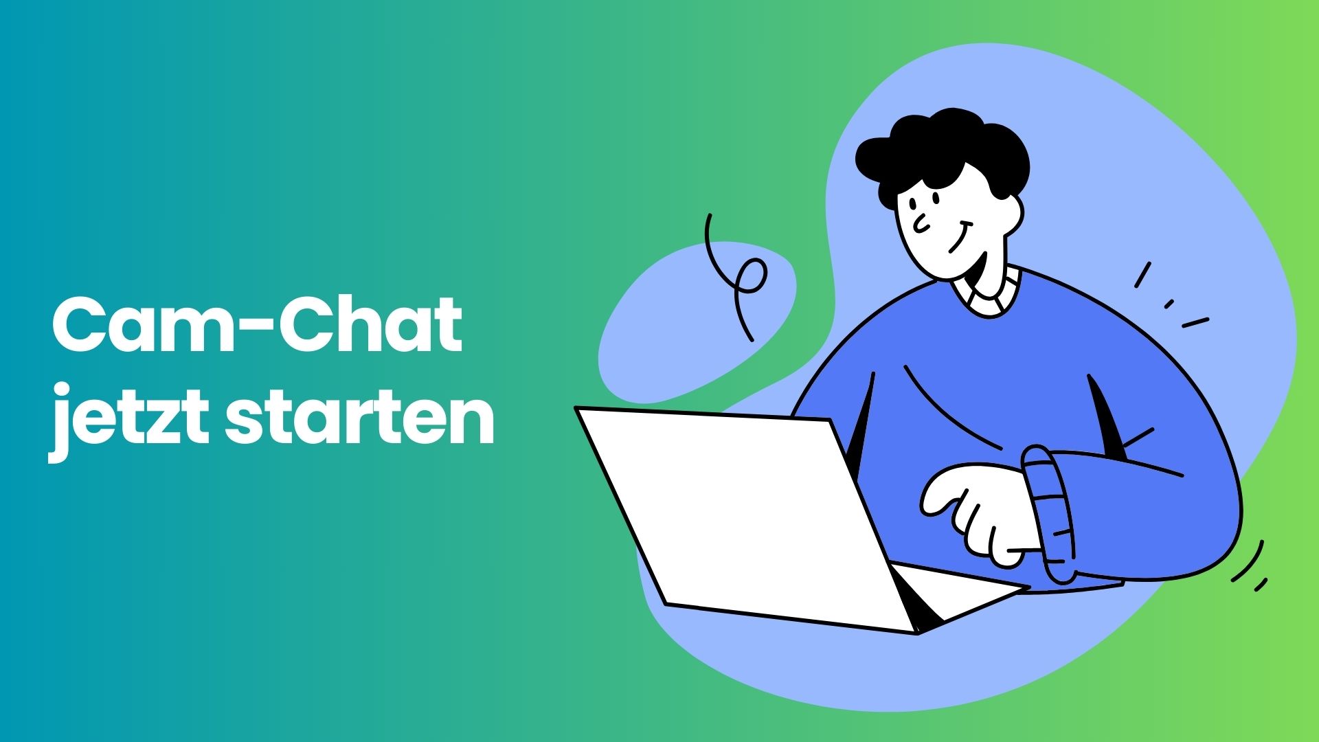 Chatte sofort & kostenfrei einfach mal ausprobieren!